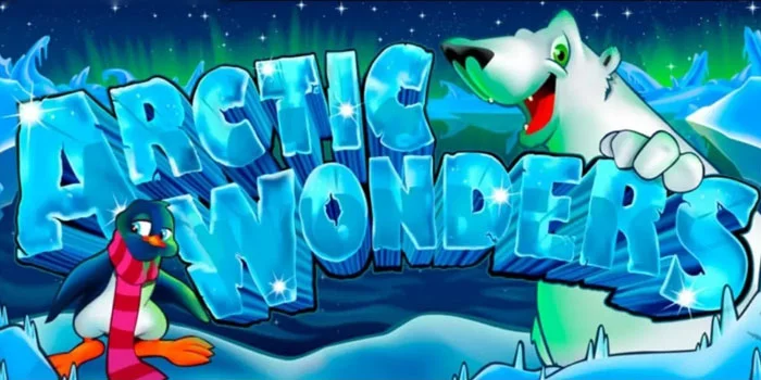 Ikuti-Trik-Ini-Saat-Bermain-Slot-Arctic-Wonders-99%-Dijamin-Maxwin
