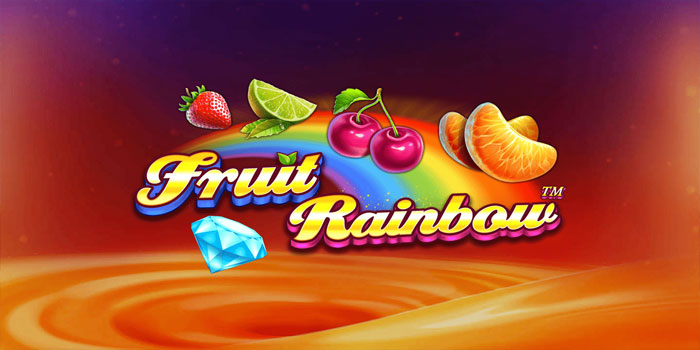 Keuntungan Jackpot Slot Fruit Rainbow